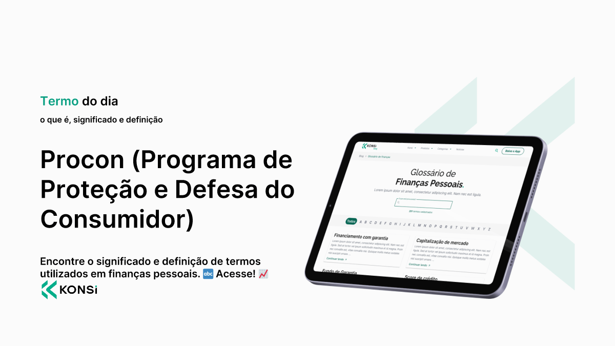Procon (Programa de Proteção e Defesa do Consumidor)