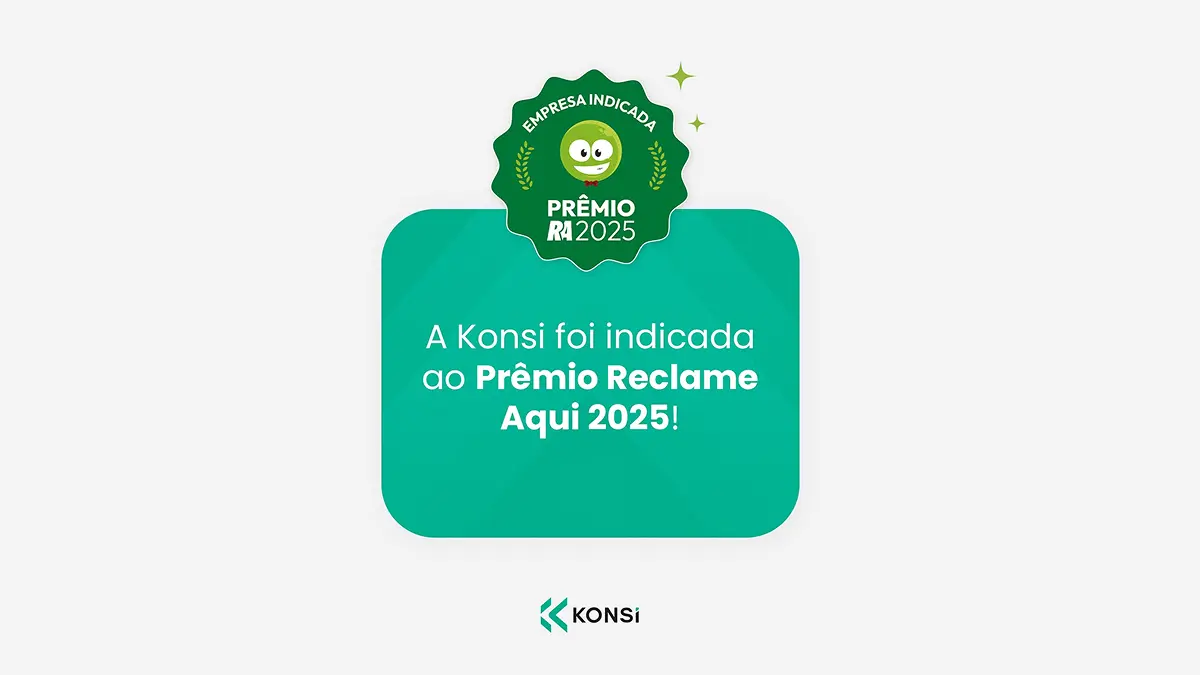 Konsi é indicada ao Prêmio Reclame Aqui 2025: Conheça o app de empréstimos