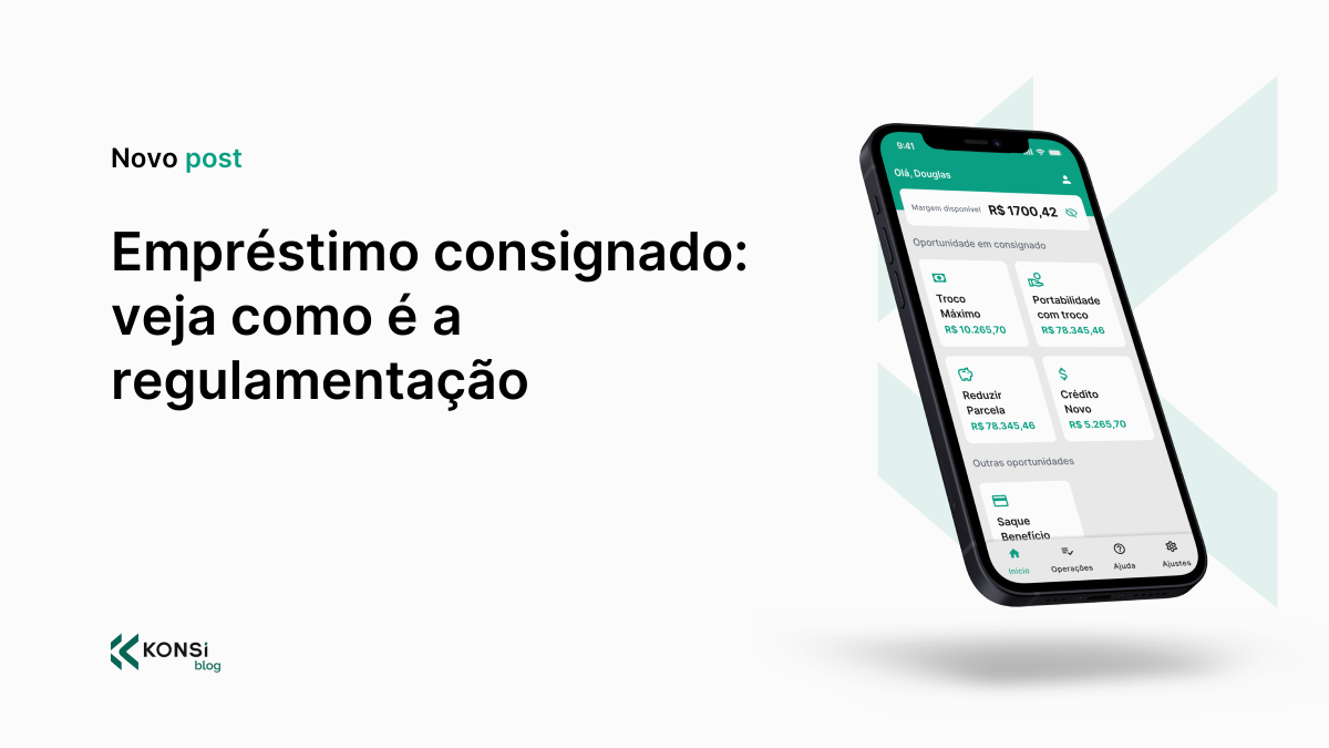 Empréstimo consignado: veja como é a regulamentação