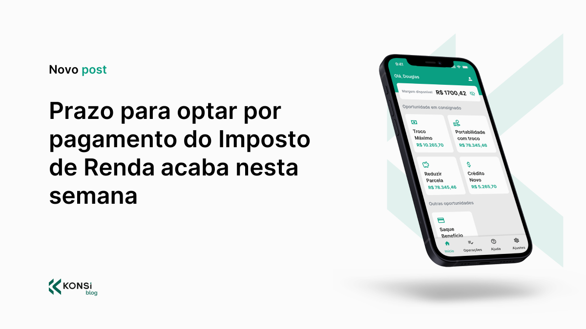 Prazo para optar por pagamento do Imposto de Renda acaba nesta semana